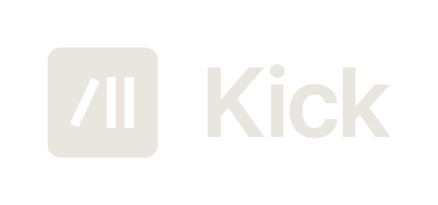 Kick